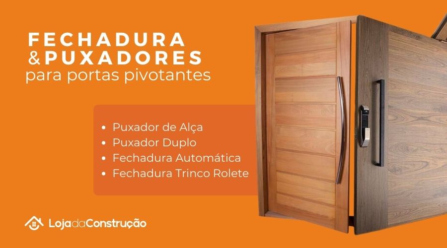 fechaduras e puxadores para portas pivotantes